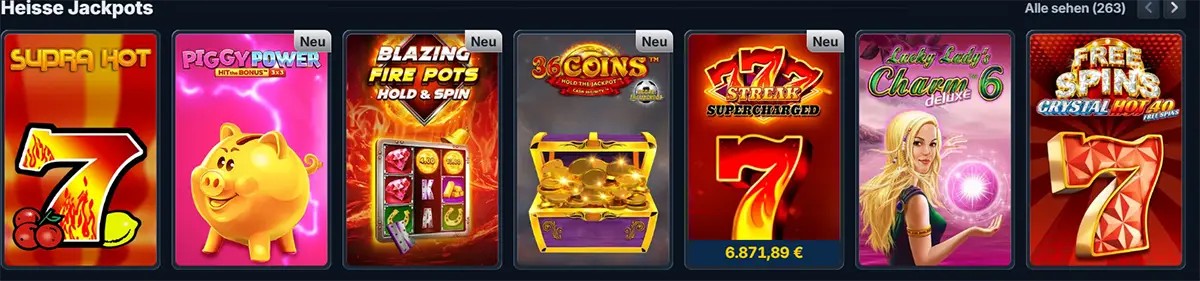 German casino lobby row titled “Heisse Jackpots” showing slot tiles like Supra Hot, Piggy Power (new), Blazing Fire Pots Hold & Spin (new), 36 Coins (new), 7 Streak Supercharged (new) with a €6,871.89 jackpot, Lucky Lady’s Charm Deluxe 6, and Free Spins Crystal Hot 40.