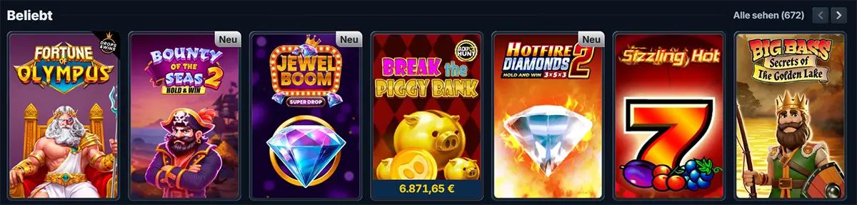 German casino lobby row titled “Beliebt” showing slot tiles for Fortune of Olympus, Bounty of the Seas 2 (new), Jewel Boom (new), Break the Piggy Bank with a €6,871.65 jackpot, Hotfire Diamonds 2 (new), Sizzling Hot, and Big Bass Secrets of the Golden Lake, with an “Alle sehen (672)” link.