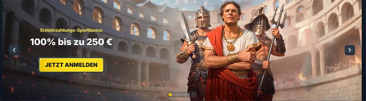 German sports welcome bonus banner in a Roman colosseum scene, reading “Ersteinzahlungs-Sportbonus 100% bis zu 250 €” with a yellow “Jetzt anmelden” button, featuring a leader in a red toga flanked by two armoured gladiators.